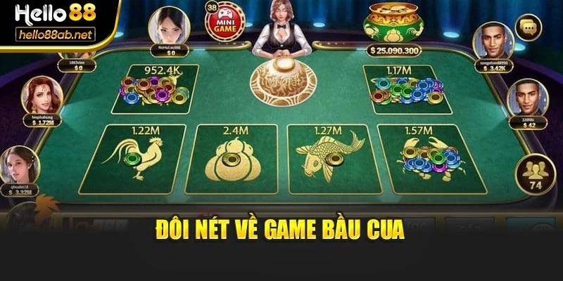 Đôi nét về game bầu cua