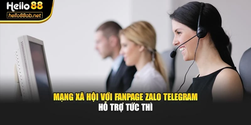 Mạng xã hội với fanpage Zalo Telegram hỗ trợ tức thì