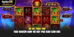 Nổ Hũ Thần Thú - Trải Nghiệm Quay Hũ Đột Phá Giàu Cảm Xúc